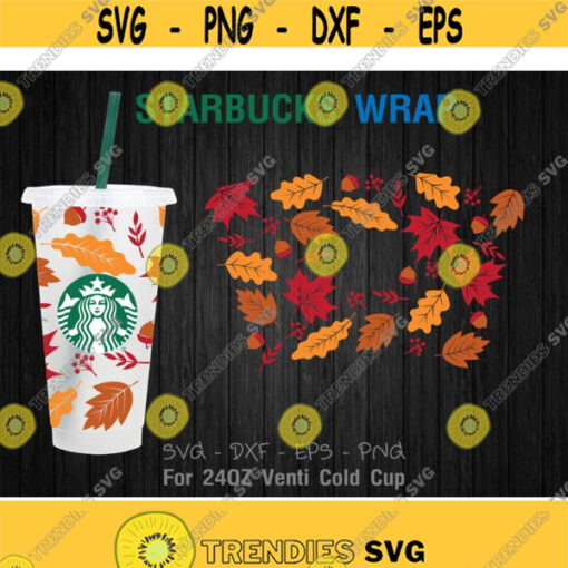 Autumn leaves Starbucks cup SVG Fall Leaves SVG DIY Venti Cold Cup 24 oz File for Cricut Digital download Design 222