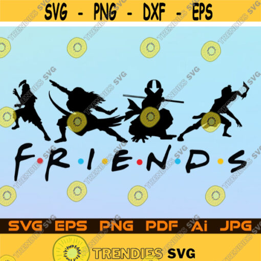 Avatar The Last Airbender Svg Friends Svg Cut File For Cricut Design Space Files Silhouette Vector Illustration Digital Download Design 169.jpg