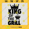 BBQ Party Svg Friends Party Svg Backyard Garden Svg King Of The Grill Svg