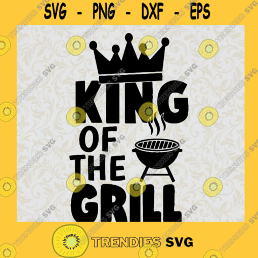 BBQ Party Svg Friends Party Svg Backyard Garden Svg King Of The Grill Svg