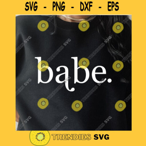 Babe SVG Strong Woman SVG
