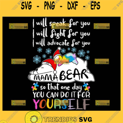 Baby Bear And Mama Bear Svg Speak Fight Advocate Like A Mother Svg Christmas Santa Bear Svg 1