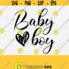 Baby Boy Svg File for Cricut Cut Cuttable New Baby Svg Pregnancy SvgPngepsDxfPdf Funny Baby Suit Svg Baby Onesie Svg Vector Design 656