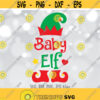 Baby Elf SVG Christmas SVG Baby newborn shirt svg Baby Christmas shirt design Baby Christmas Cricut Silhouette svg dxf png jpg Design 1139