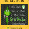 Baby Grinch Starbucks I Will Drink Starbucks Coffee Here Or There Everywhere SVG PNG DXF EPS 1