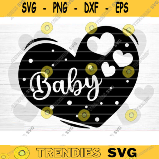 Baby Heart SVG Cut File Valentines Day Svg Bundle Conversation Hearts Svg Valentines Day Shirt Love Quotes Svg Silhouette Cricut Design 1195 copy