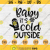 Baby Its Cold Outside Svg Vector File Winter Season Cricut Cut File Winter Svg Winter Digital INSTANT DOWNLOAD Winter Iron on Shirt n841 Design 436.jpg