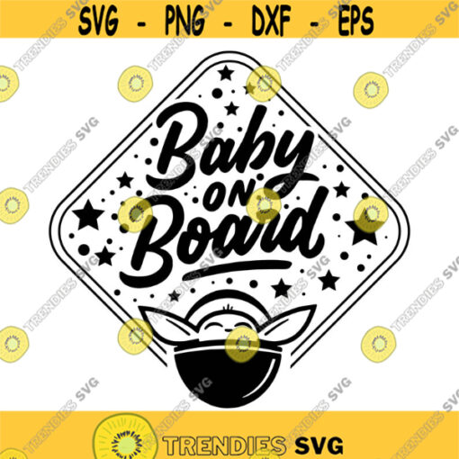 Baby On Board Yoda Star Wars Decal Files cut files for cricut svg png dxf Design 123