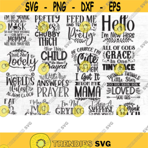 Baby SVG Bundle Baby Girl Bundle Baby svg Baby Quote Bundle Newborn Bundle SVG Newborn svg Welcome baby svg Cute Baby Sayings SVG