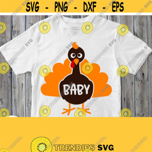 Baby Turkey Svg Thanksgiving Day Svg Boy Shirt Svg Cuttable Printable File Dxf Silhouette Cricut Design Boy Turkey Clipart Png Pdf Image Design 203