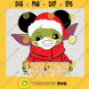 Baby Yoda A Merry Christmas You Must Have SVG Baby Alien SVG Yoda Christmas SVG Santa Yoda SVG