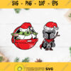 Baby Yoda And Mandalorian Svg Santa Yoda And Mandalorian Svg Star Wars Svg Merry Christmas Svg