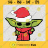 Baby Yoda Christmas Christmas Christmas Svg Christmas Svg Files