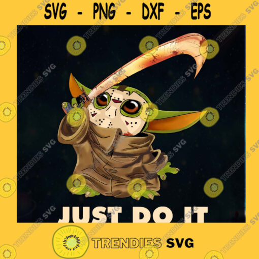 Baby Yoda Jason Voorhees PNG Baby Yoda Just Do It PNG Baby Yoda Halloween PNG