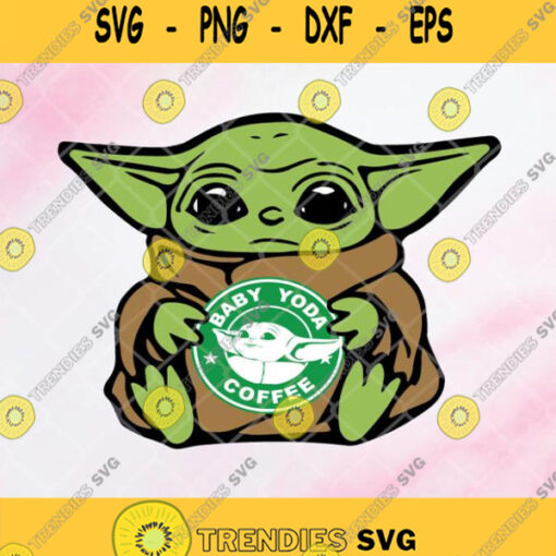 Baby Yoda Starbucks Coffee Svg Baby Yoda Starbucks Logo Svg