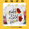 Baby its cold outside svgChristmas svgFunny christmas svgBaby its cold outside shirtWinter shirt svgChristmas mittens svg