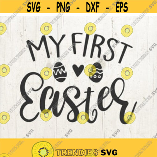 Baby svg Easter svg My first easter svg Easter Egg svg Newborn SVG dxf eps png Design 253