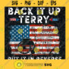 Back It Up Terry Put It In Reverse American Flag 4th Of July Svg Patriotic Svg Independent Day Svg