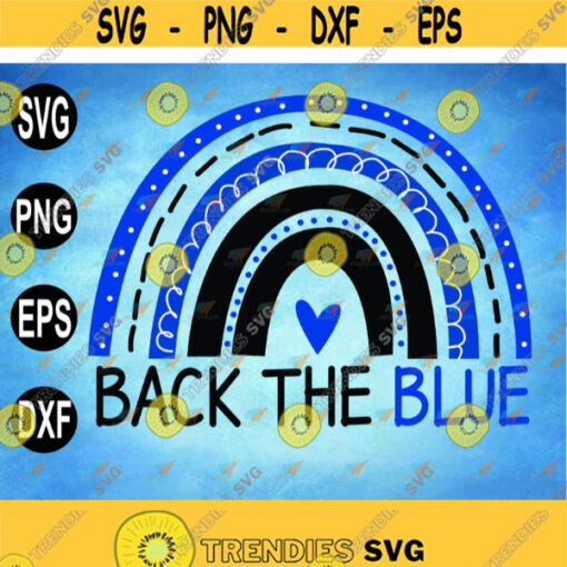 Back the Blue Rainbow Thin Blue Line Police Instant Download Cut File svg dxf png eps Design 174