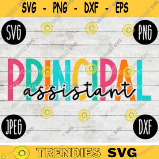 Back to School Assistant Principal Squad svg png jpeg dxf cut file Small Business Use SVG Teacher Appreciation First Day Rainbow 1758