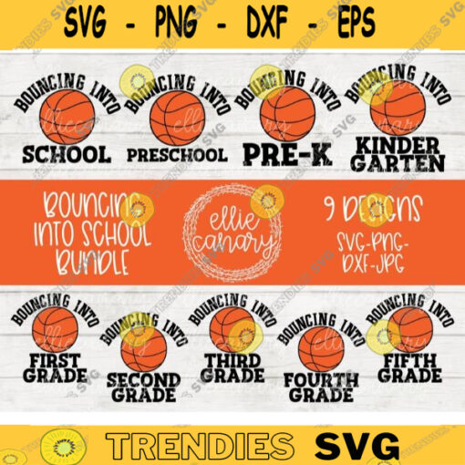 Back to School Bundle svg png jpeg dxf cut file Bouncing Into School Teacher First Day 1st 2nd 3rd 4th 5th 6th Pre K Kindergarten Basketball 1566