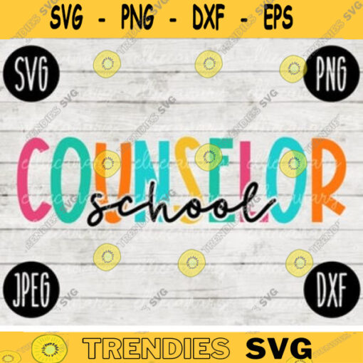 Back to School Counselor Team Squad svg png jpeg dxf cut file Small Business Use Teacher Appreciation First Day Rainbow 229