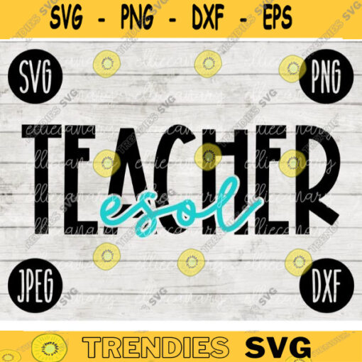 Back to School ESOL Teacher svg png jpeg dxf cut file Small Business Use SVG Teacher Appreciation First Day Rainbow 2657