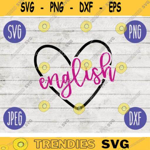 Back to School English svg png jpeg dxf cut file Commercial Use SVG Teacher Appreciation First Day High School Language Arts 745