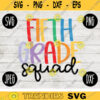 Back to School Fifth Grade Squad svg png jpeg dxf cut file Commercial Use SVG Teacher Appreciation First Day 5th 392