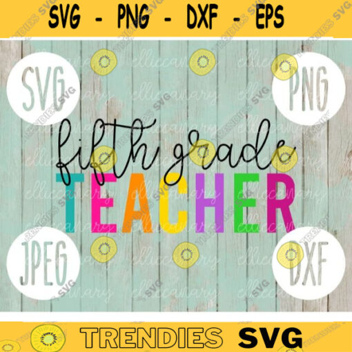 Back to School Fifth Grade Team svg png jpeg dxf cut file Commercial Use SVG Teacher Appreciation First Day Group Squad Gift 1350