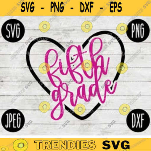 Back to School Fifth Grade svg png jpeg dxf cut file Commercial Use SVG Teacher Appreciation First Day 5th 663