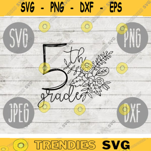 Back to School Fifth Grade svg png jpeg dxf cutting file Commercial Use SVG Back to School Teacher Appreciation First Day Grad 1373