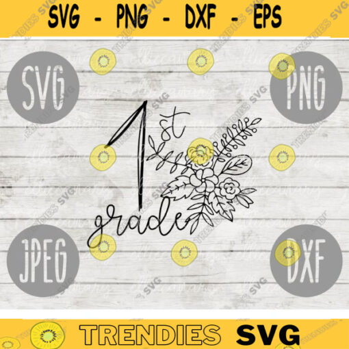 Back to School First Grade svg png jpeg dxf cutting file Commercial Use SVG Back to School Teacher Appreciation First Day Grad 802