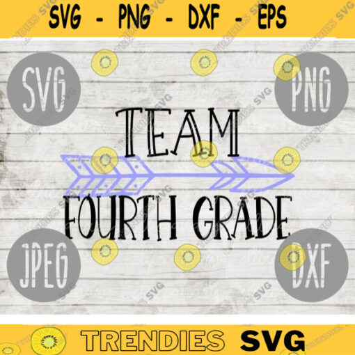 Back to School Fourth Grade Team svg png jpeg dxf cut file Commercial Use SVG Back to School Teacher Appreciation First Day Grad 1859