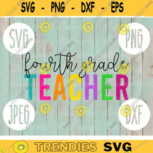 Back to School Fourth Grade Team svg png jpeg dxf cut file Commercial Use SVG Teacher Appreciation First Day Group Squad Gift 1237
