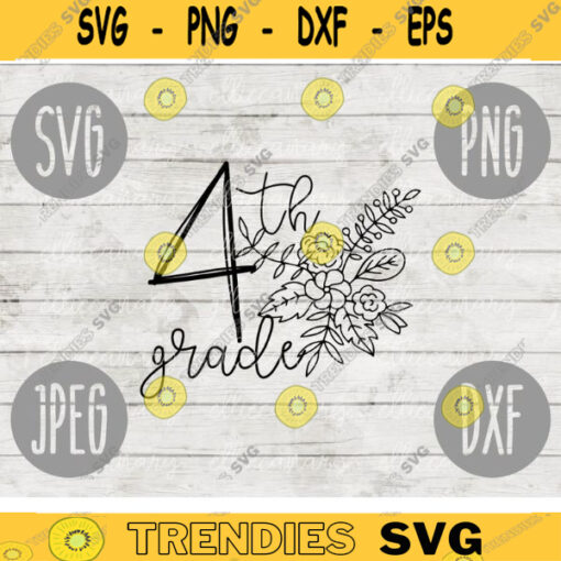 Back to School Fourth Grade svg png jpeg dxf cutting file Commercial Use SVG Back to School Teacher Appreciation First Day Grad 1170