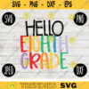 Back to School Hello Eighth Grade Squad svg png jpeg dxf cut file Commercial Use SVG Teacher Appreciation First Day 8th 1224