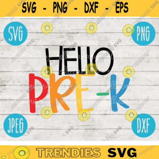Back to School Hello Pre K Squad svg png jpeg dxf cut file Commercial Use SVG Teacher Appreciation First Day Preschool 233
