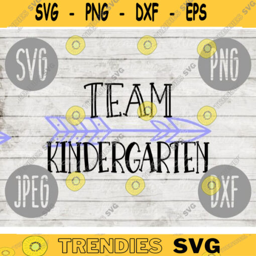 Back to School Kindergarten Team svg png jpeg dxf cut file Commercial Use SVG Back to School Teacher Appreciation First Day Grad 1724