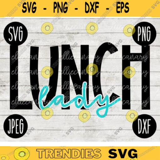 Back to School Lunch Lady Squad svg png jpeg dxf cut file Small Business Use Teacher Appreciation First Day Rainbow 2608
