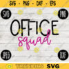 Back to School Office Squad svg png jpeg dxf cut file Commercial Use SVG Teacher Appreciation First Day 445