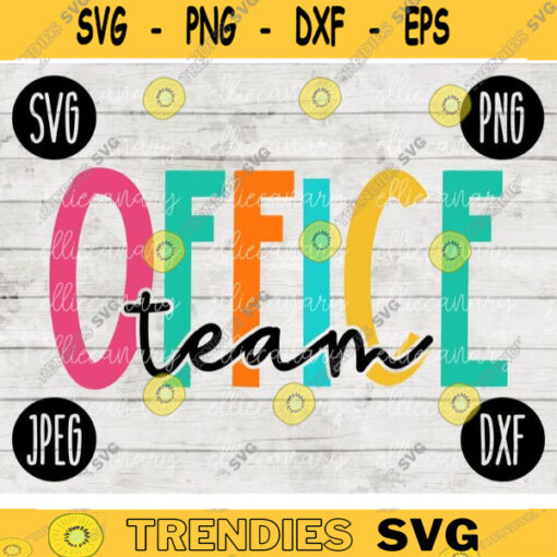 Back to School Office Team Squad svg png jpeg dxf cut file Small Business Use Teacher Appreciation First Day Rainbow 597