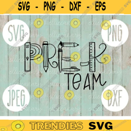 Back to School Pre K Team svg png jpeg dxf cut file Commercial Use SVG Back to School Teacher Appreciation First Day Grad 2000