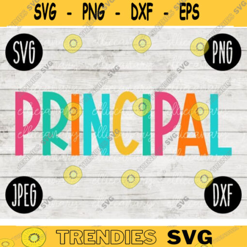Back to School Principal Squad svg png jpeg dxf cut file Small Business Use Teacher Appreciation First Day Rainbow 2082