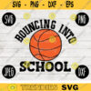 Back to School SVG Bouncing into School png jpeg dxf cut file SVG Teacher Appreciation Basketball Boy Girl Design 1st 2nd 3rd 4th 5th 2471