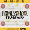 Back to School SVG Homeschool Mama Mom svg png jpeg dxf cut file Commercial Use SVG Teacher Appreciation First Day 2476