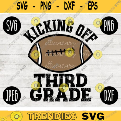 Back to School SVG Kicking Off Third Grade svg png jpeg dxf cut file SVG Teacher Appreciation Football Boy Girl Design 3rd 2375