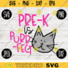 Back to School SVG Pre K is Purr Fect svg png jpeg dxf cut file SVG Teacher Appreciation Kitty Cat Perfect Girl Design Preschool Prek 1855