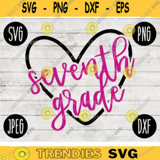 Back to School SVG Seventh Grade 7th svg png jpeg dxf cut file Commercial Use SVG Teacher Appreciation First Day Middle School 393