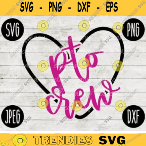 Back to School SVG pto crew svg png jpeg dxf cut file Commercial Use SVG Teacher Appreciation First Day Parent teacher 481